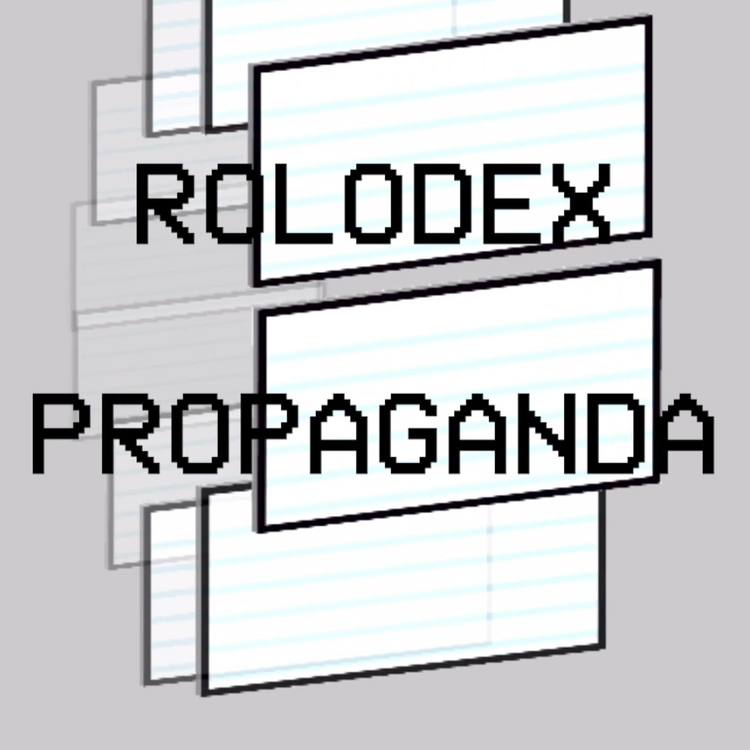  Showing titled Rolodex Propaganda