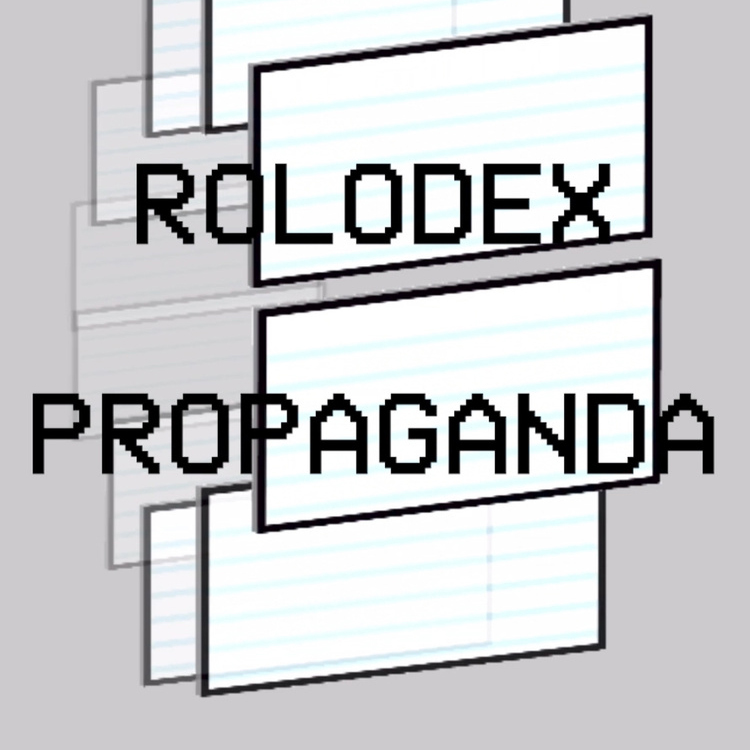 Showing titled Rolodex Propaganda